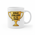 Cold Caller of the Year Mug
