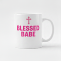 Blessed Babe Mug - pink cross and pink text